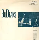 12inch Vinyl Single - BoDeans - Only Love