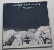 Bodhi Beat Poets - White Light