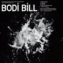 LP & MP3 - Bodi Bill - Next Time - Gatefold