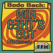 bodo bach - Mir Geht's Gut