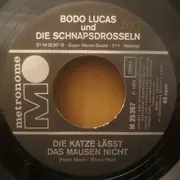 7inch Vinyl Single - Bodo Lucas Und Die Schnapsdrosseln - Meine Muse Ist Die Bluse Von Der Suse
