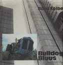 LP - Bodo Kolbe - Bulldog Bluus - rare blues folk private