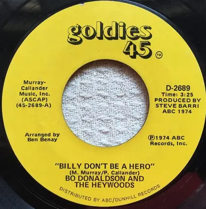 Bo Donaldson & The Heywoods - Billy, Don't Be A Hero