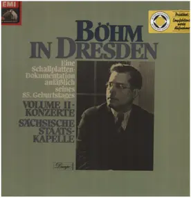 Böhm in Dresden - EIne Schallplattendokumentation anläßlich seines 85. Geburtstages - Volume III