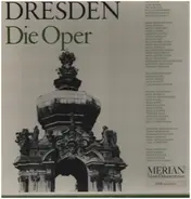 Böhm / Keilberth / Strauss / a.o. - Dresden - Die Oper