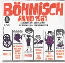 7inch Vinyl Single - Böhmer Volksmusikanten - Böhmisch Anno 1961
