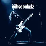 Böhse Onkelz - Live In Dortmund II
