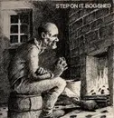 LP - Bog-Shed - Step On It