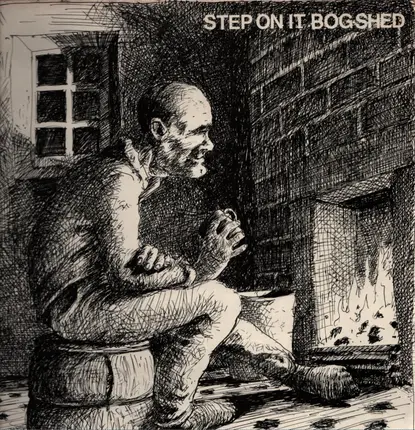 Bog-Shed - Step On It