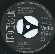 7inch Vinyl Single - Bogart - When The Sun Goes Down