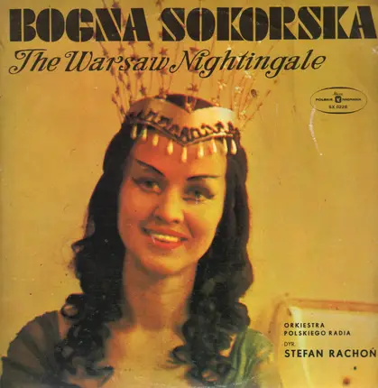 Bogna Sokorska - The Warsaw Nightingale (Słowik Warszawy)