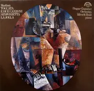 Martinů - Toccata E Due Canzoni / Sinfonietta La Jolla