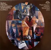 LP - Bohuslav Martinů - Prague Chamber Orchestra , Zdeněk Hnát - Toccata E Due Canzoni / Sinfonietta La Jolla