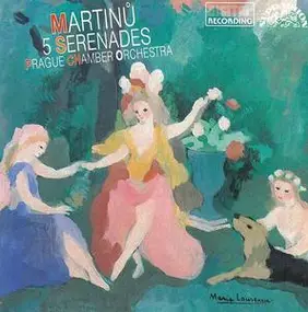 Martinu - 5 Serenades