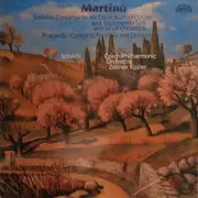 LP - Martinů - Sinfonia Concertante / Rhapsody-Concerto