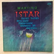 Martinu - Istar (Ballet Suites)