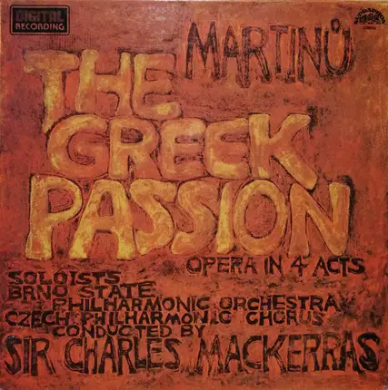 Martinů - The Greek Passion (Opera In 4 Acts)