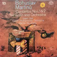 Martinu - Concertos Nos. 1 & 2