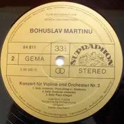 LP - Bohuslav Martinů , Josef Suk - Violinkonzerte Nr.1 & 2