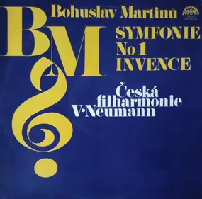 Martinu - Symfonie No1 / Invence