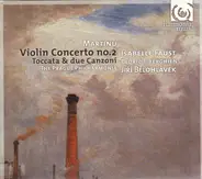 Bohuslav Martinu - Violin Concerto no.2 Faust/Tiberghien/Belohlavek