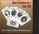 CD - Bohém Ragtime Jazz Band - Best Of Bhoém Vol. 1 1992-1998
