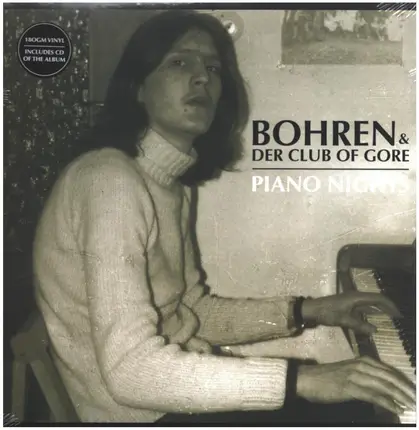 Bohren & Der Club Of Gore - Piano Nights