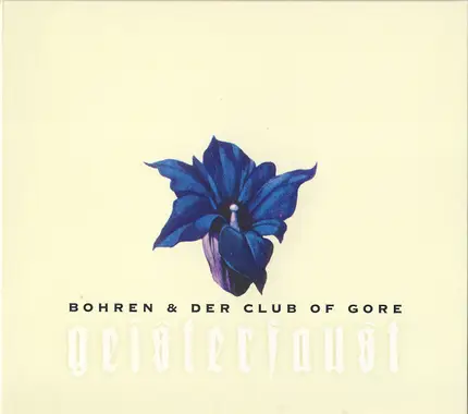 Bohren & Der Club Of Gore - Geisterfaust