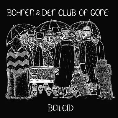 Bohren & Der Club Of Gore - Beileid