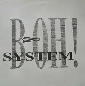 B & Oh! System