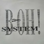 B & Oh! System - Maxima Culpa