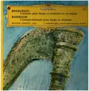 LP - Boieldieu / Rodrigo - Concerto Pour Harpe Et Orchestre En Ut Majeur / Concerto-Sérénade Pour Harpe Et Orchestre - Gatefold
