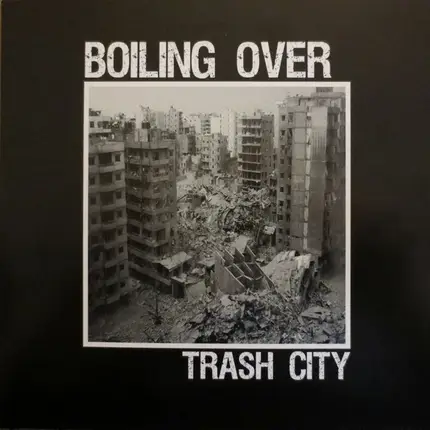 Boiling Over - Trash City