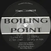 Boiling Point - Good 4 U