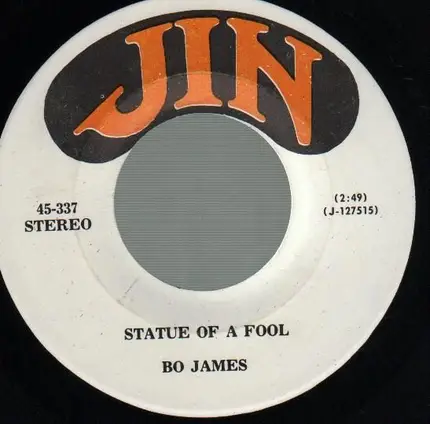 Bo James - Statue Of A Fool