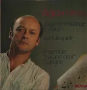 Bojidar Dimov - Zusammenklänge Im Raum / Kontaktspiele
