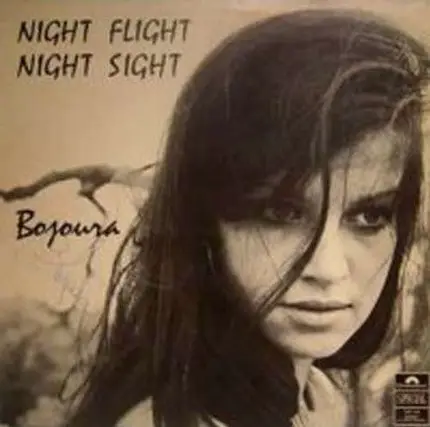 Bojoura - Night Flight Night Sight