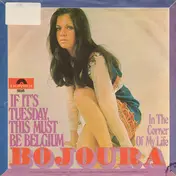Bojoura - If It's Tuesday, This Must Be Belgium