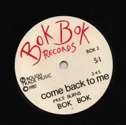7inch Vinyl Single - Bok Bok - Come Back To Me