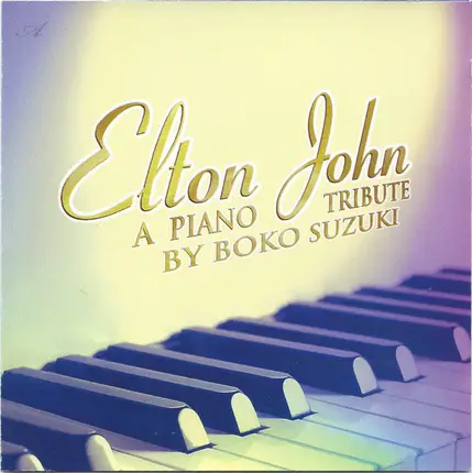 Boko Suzuki - Elton John A Piano Tribute By Boko Suzuki