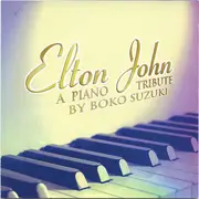 CD - Boko Suzuki - Elton John A Piano Tribute By Boko Suzuki