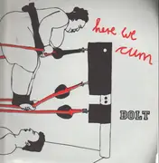 12'' - Bolt - Here We Cum