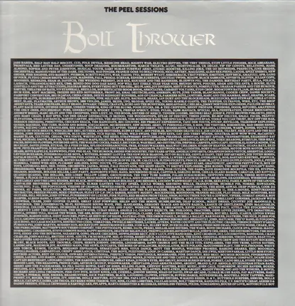 Bolt Thrower - The Peel Sessions