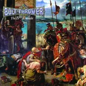 Bolt Thrower - Ivth Crusade -Reissue-