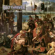 CD - Bolt Thrower - The IVth Crusade