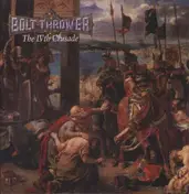 Bolt Thrower - 4TH CRUSADE