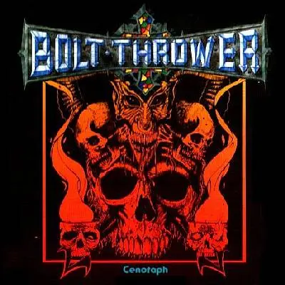 Bolt Thrower - Cenotaph