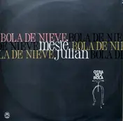Bola de Nieve - Otra Vez Bola