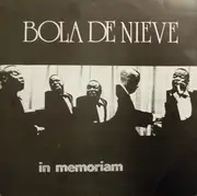 LP - Bola De Nieve - In Memoriam 2