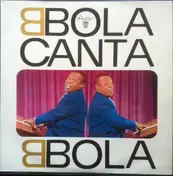Bola de Nieve - Bola Canta Bola